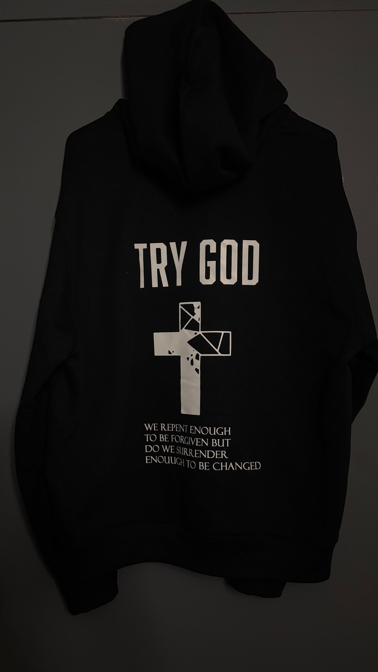 Try God Hoodie