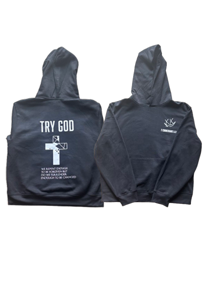 Try God Hoodie
