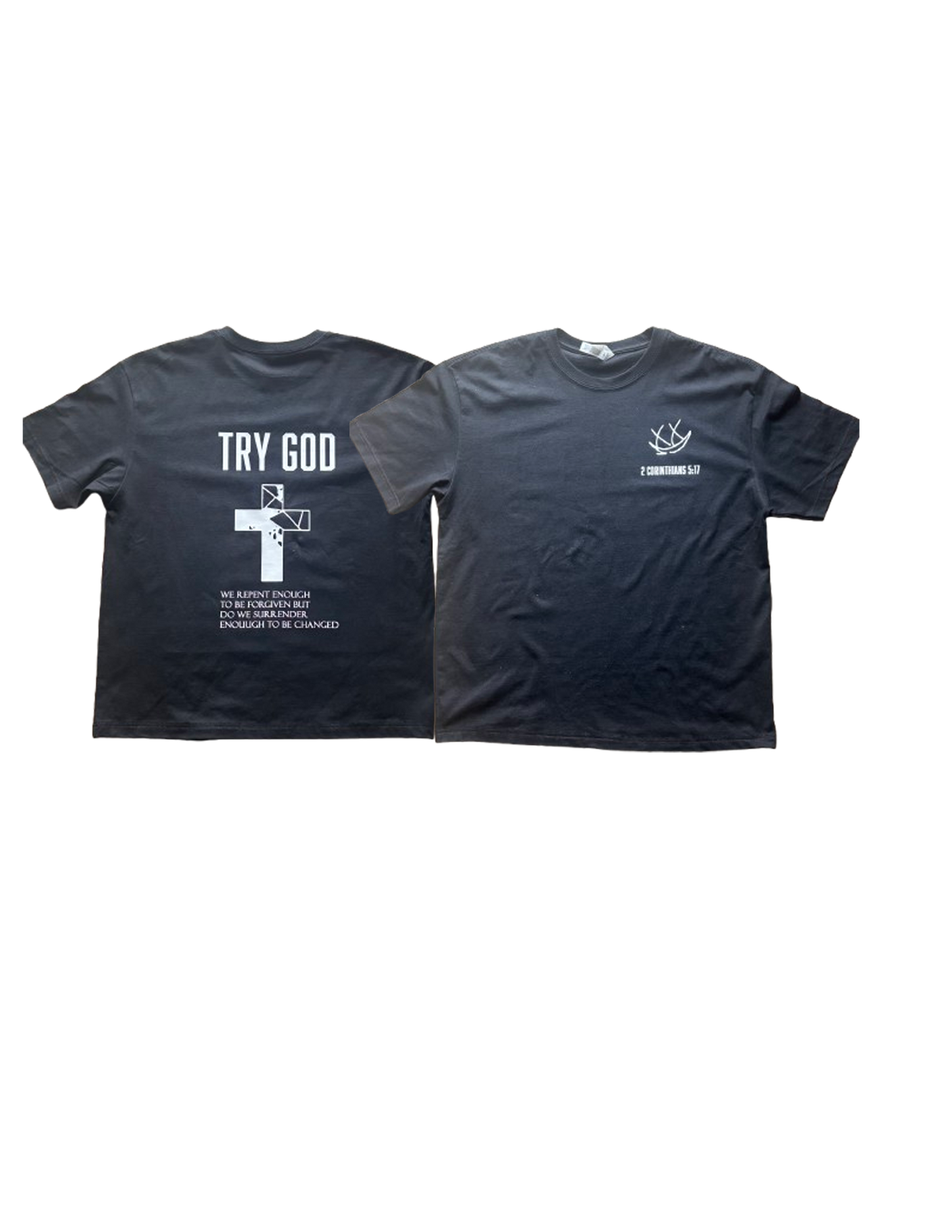 "Try God" T-shirt