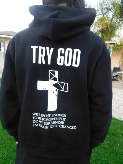 Try God Hoodie